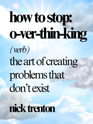 cover image of How to Stop Overthinking